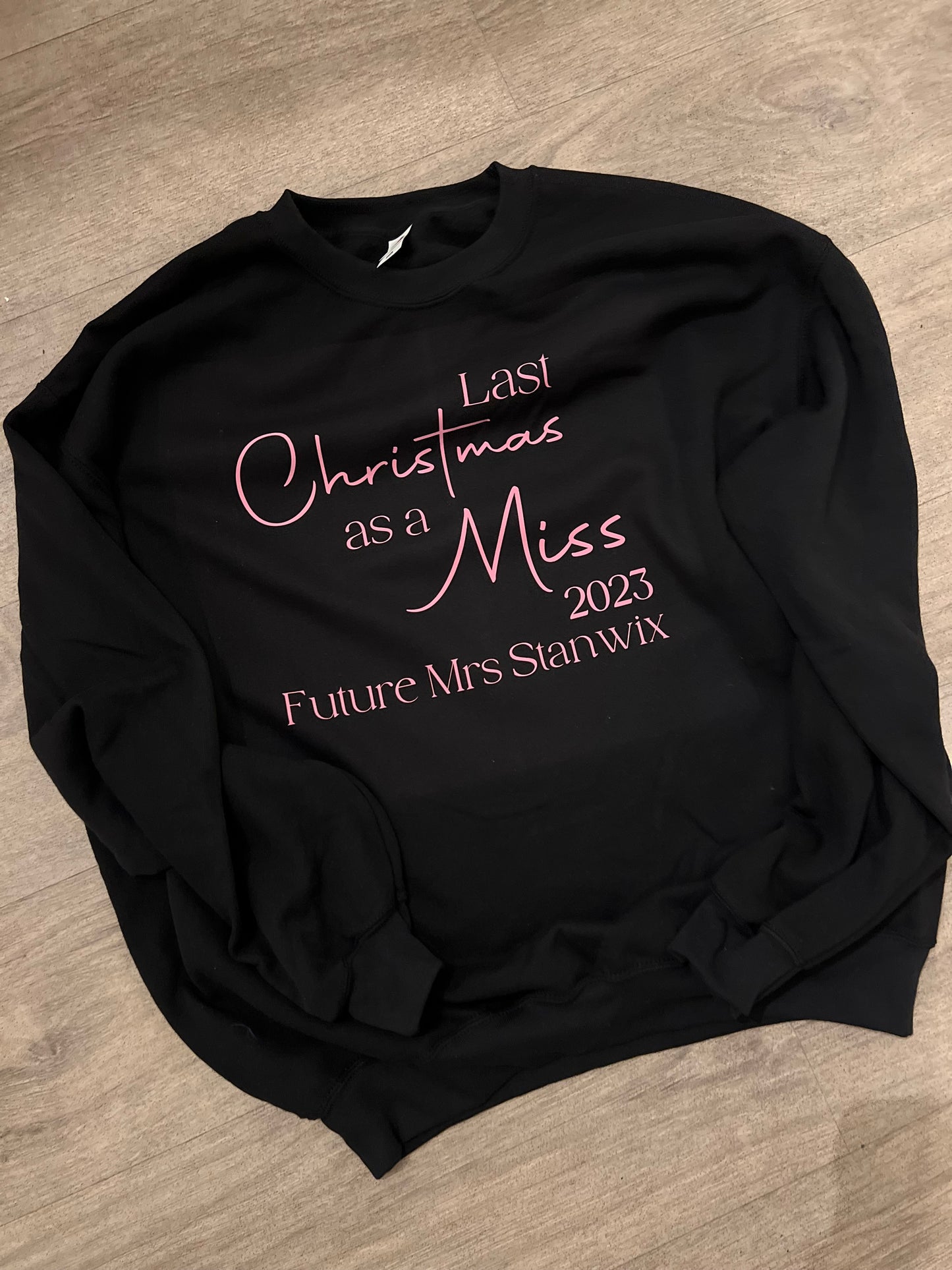 Christmas Sweater- Last Christmas as a Miss/Mr