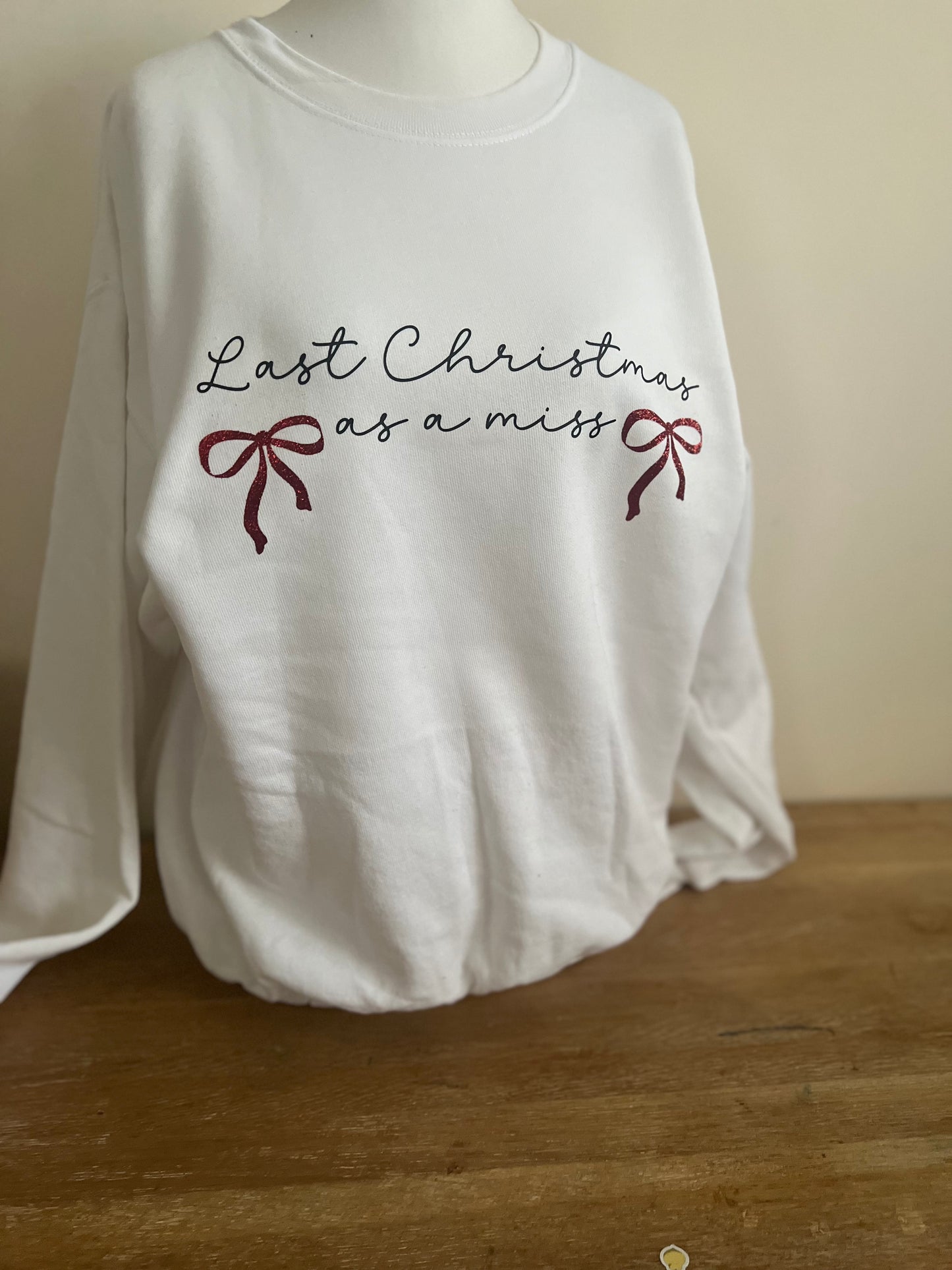 Christmas Sweater- Last Christmas as a Miss/Mr