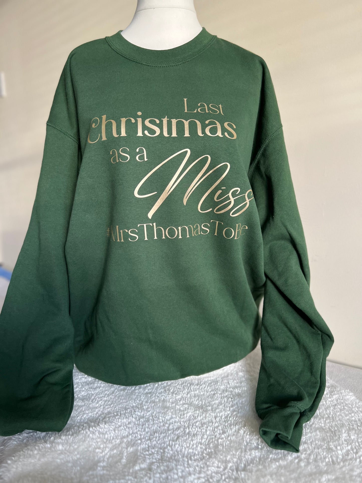 Christmas Sweater- Last Christmas as a Miss/Mr