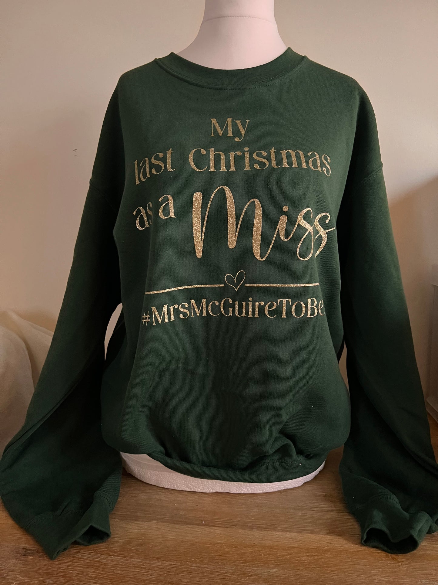 Christmas Sweater- Last Christmas as a Miss/Mr
