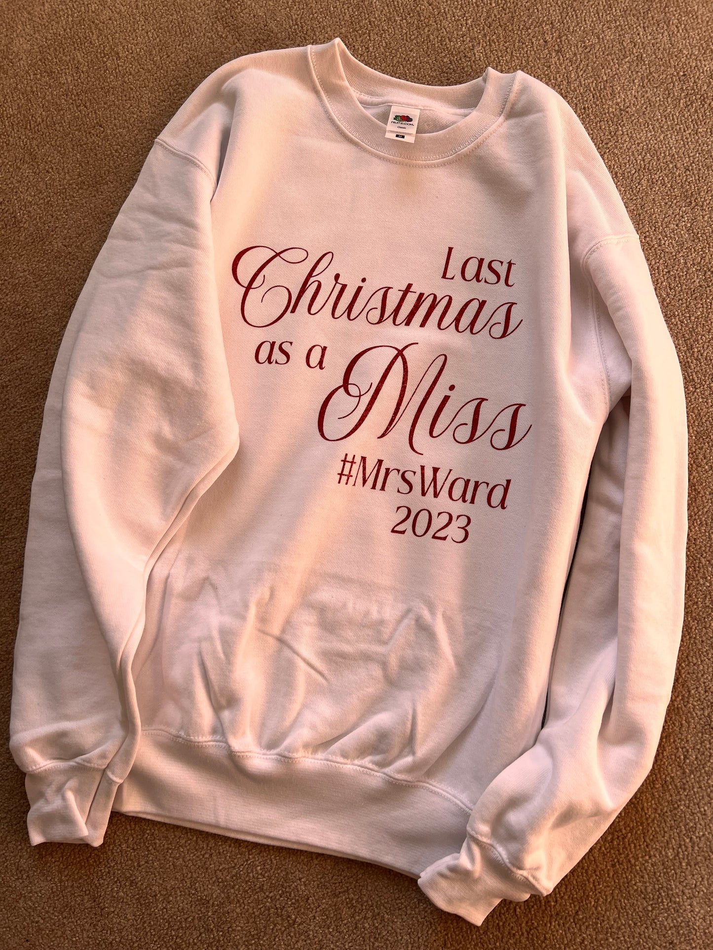 Christmas Sweater- Last Christmas as a Miss/Mr