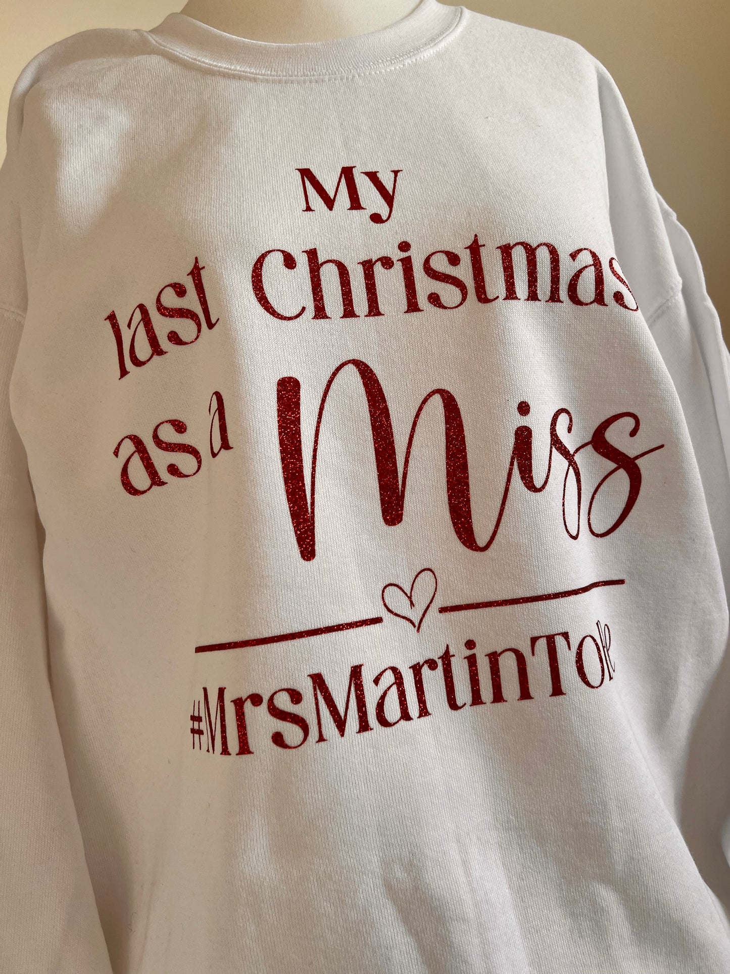Christmas Sweater- Last Christmas as a Miss/Mr
