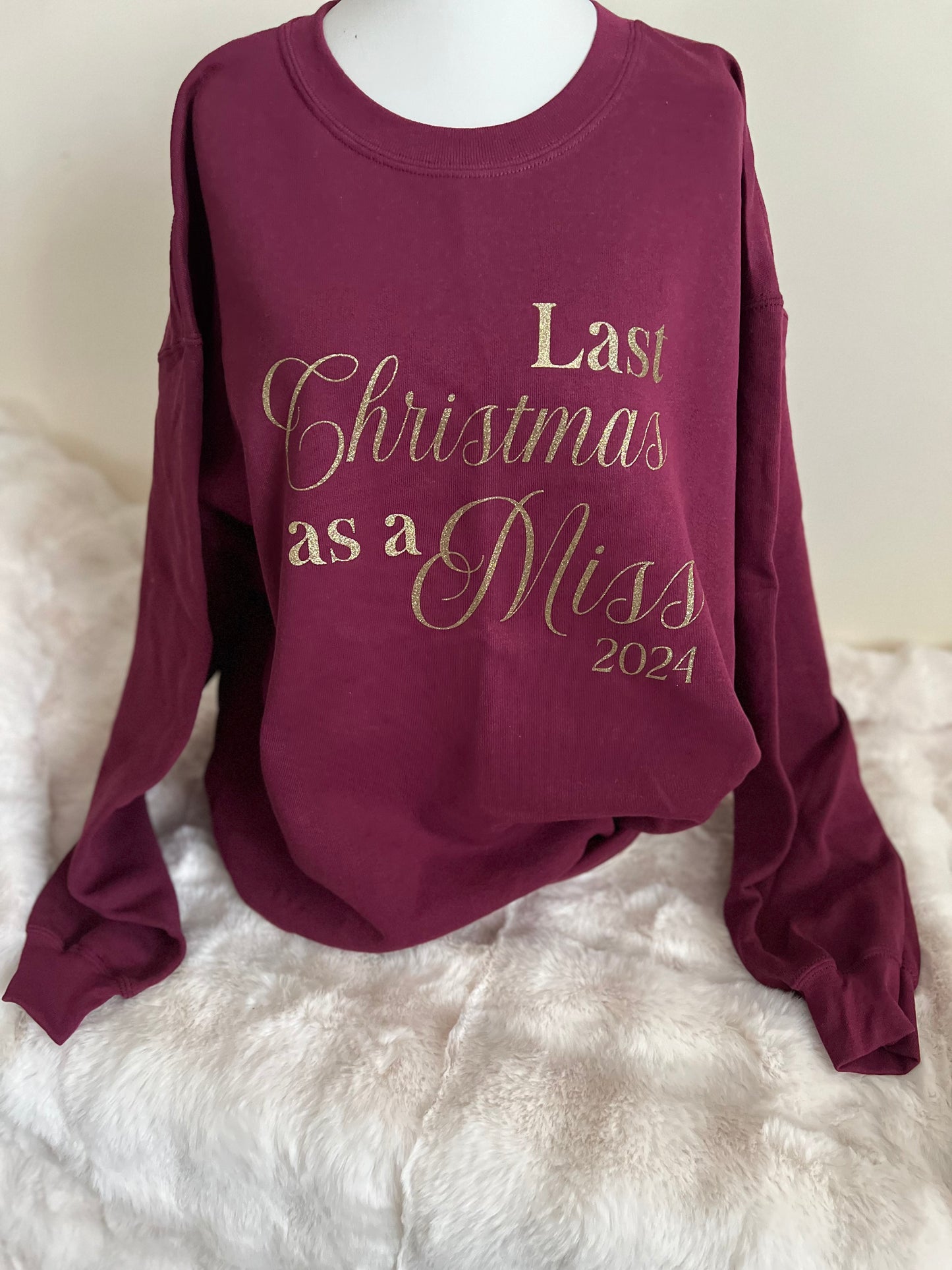 Christmas Sweater- Last Christmas as a Miss/Mr