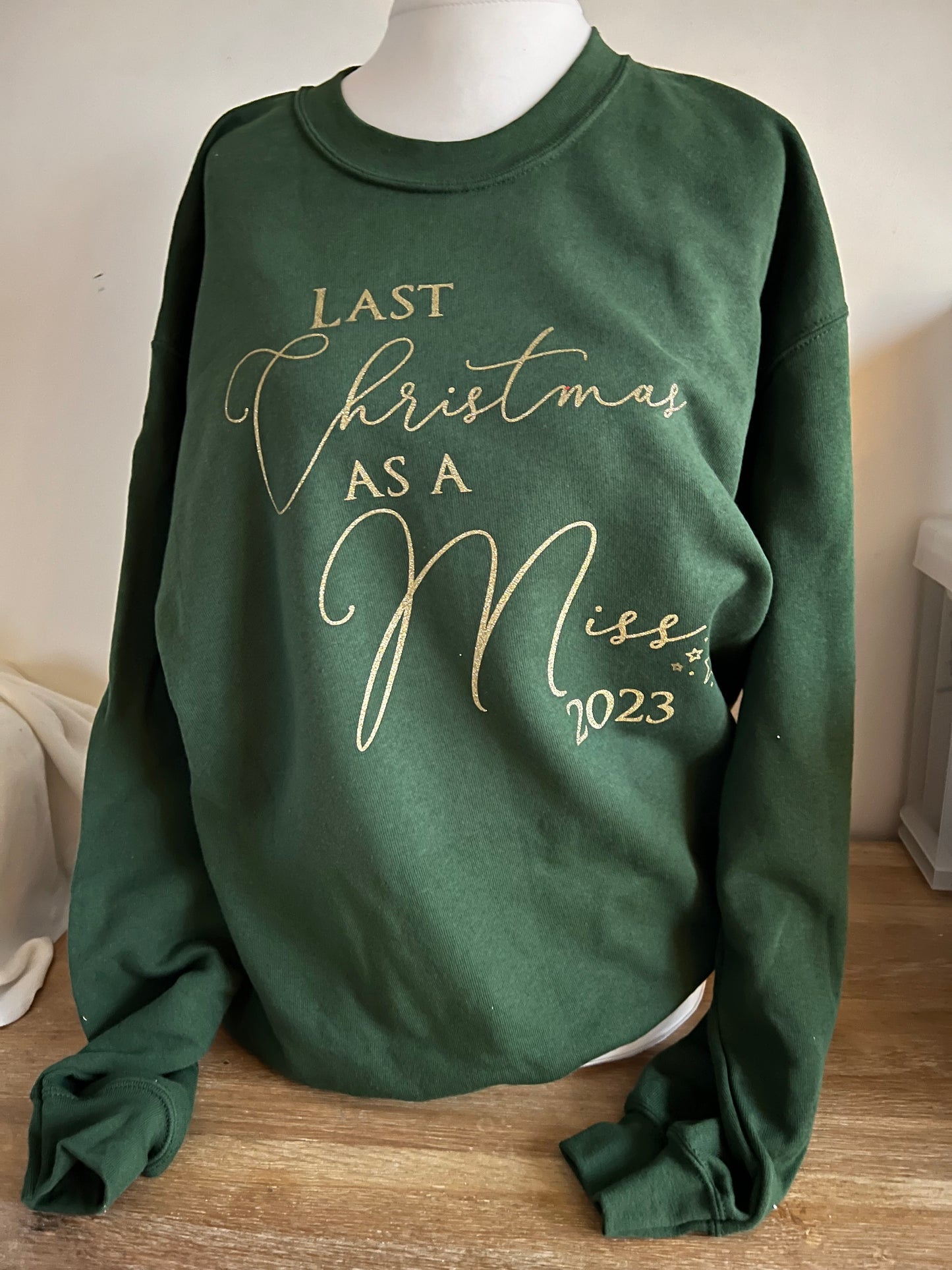 Christmas Sweater- Last Christmas as a Miss/Mr