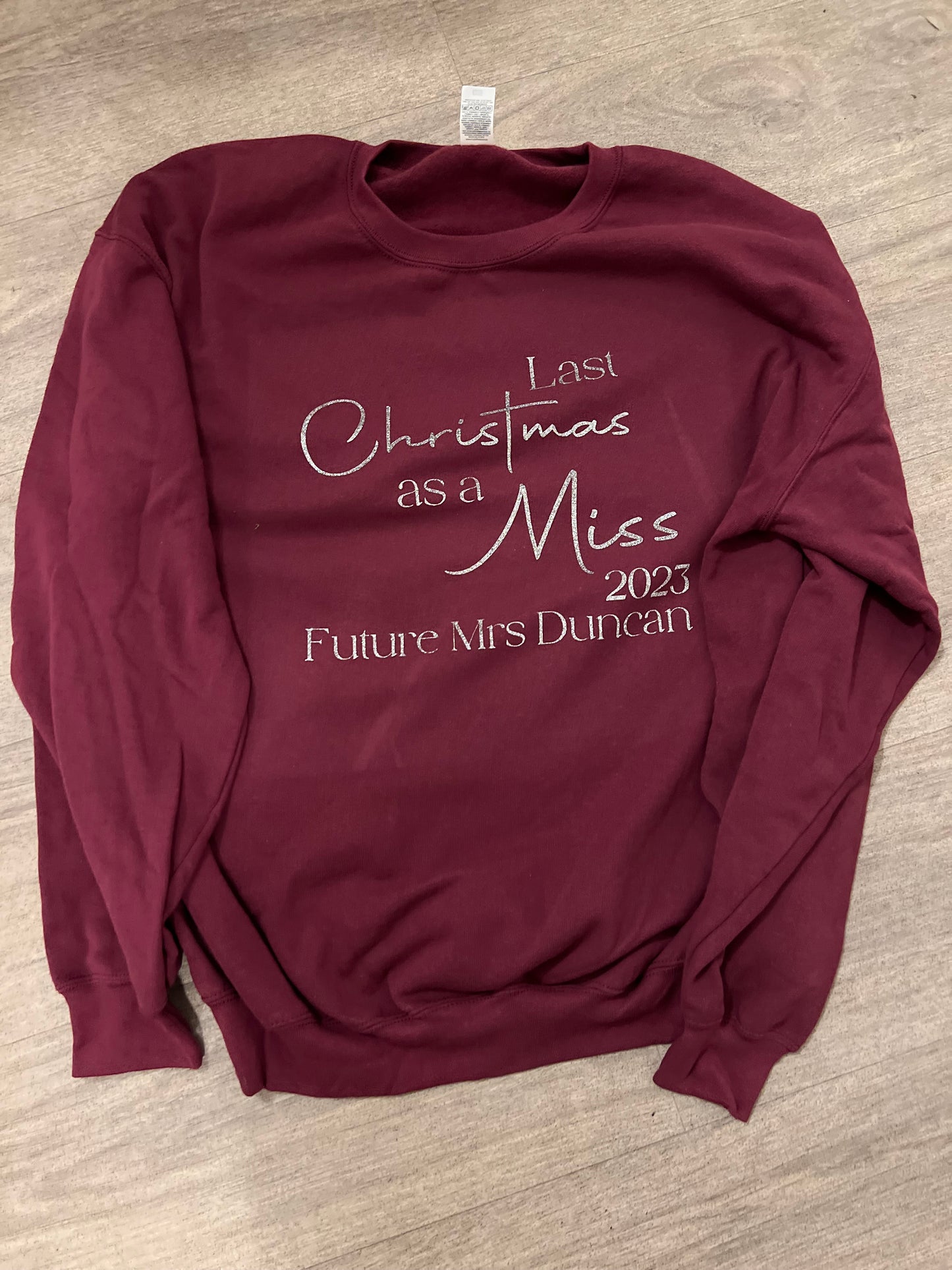 Christmas Sweater- Last Christmas as a Miss/Mr