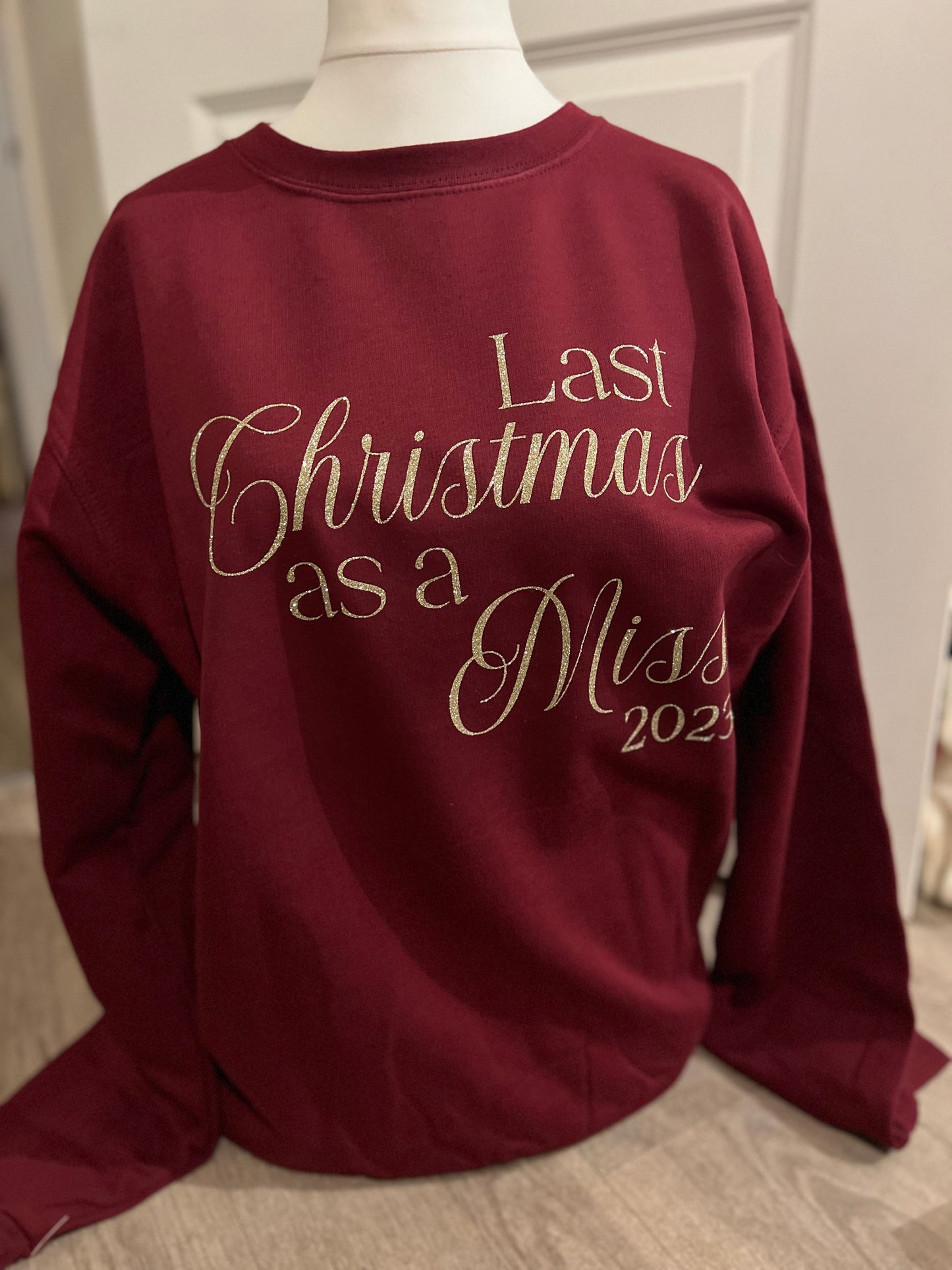 Christmas Sweater- Last Christmas as a Miss/Mr