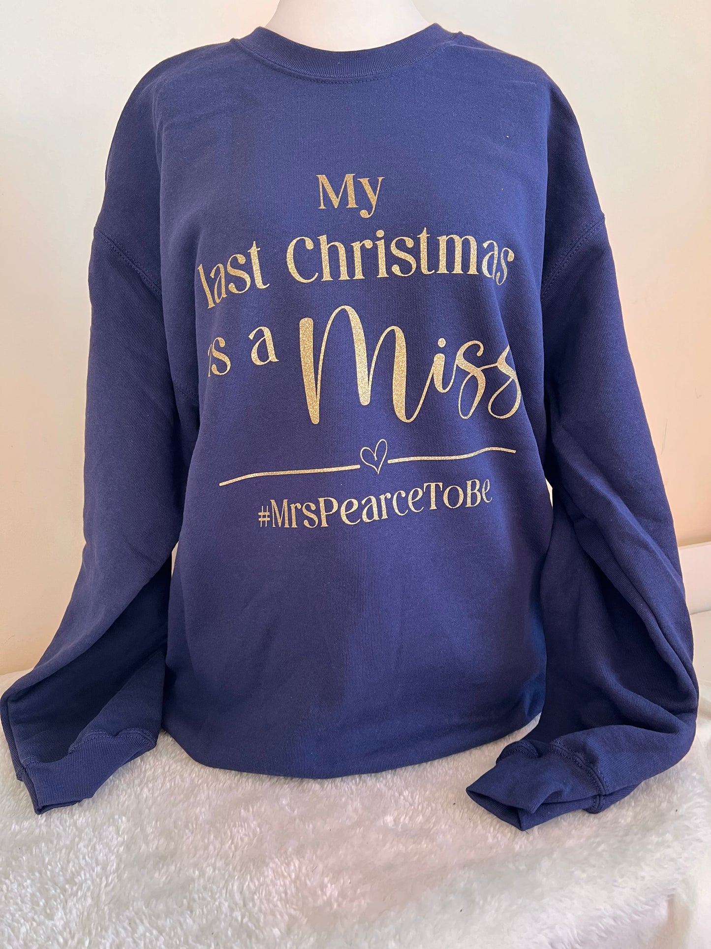 Christmas Sweater- Last Christmas as a Miss/Mr