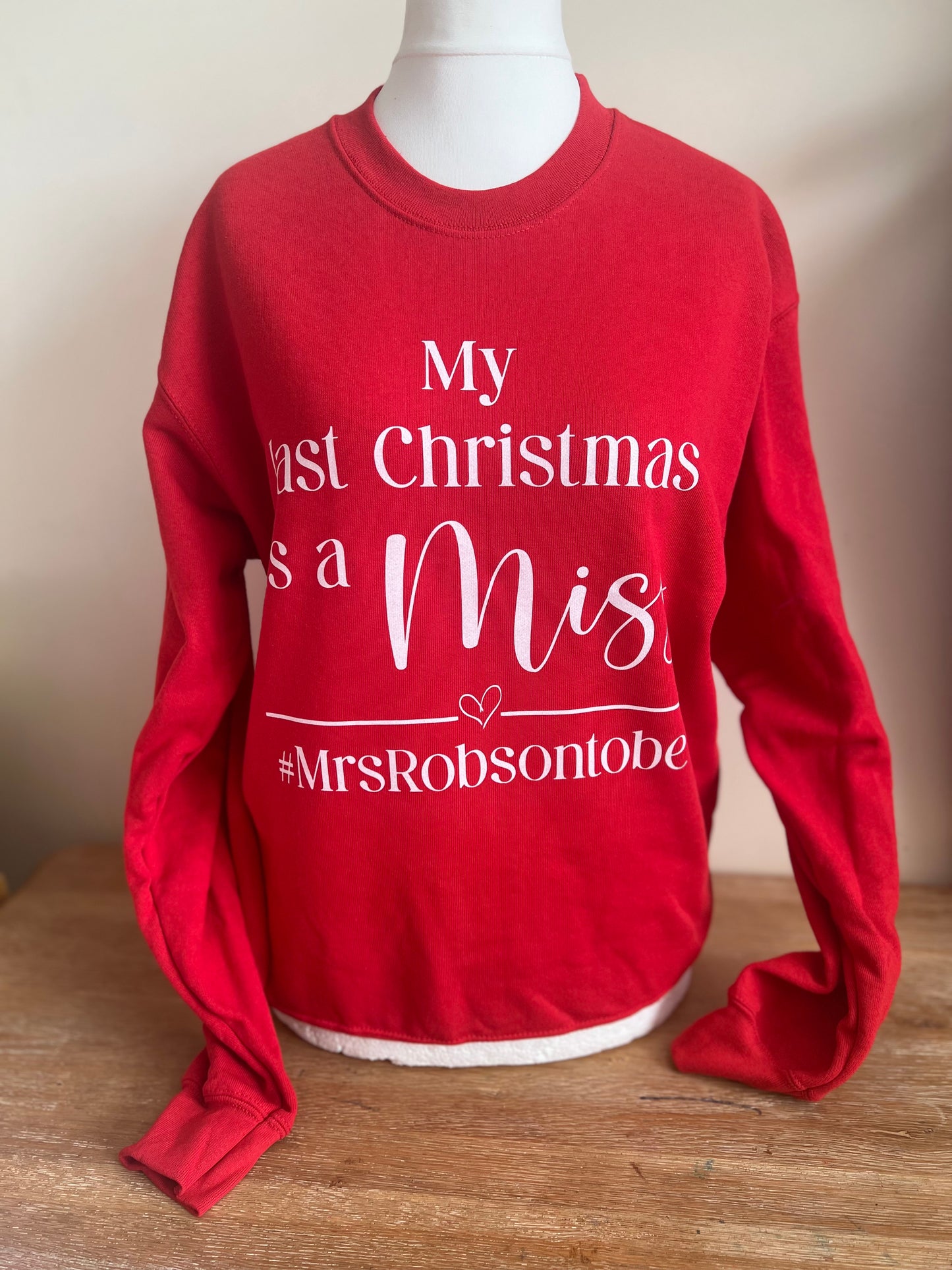 Christmas Sweater- Last Christmas as a Miss/Mr